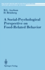 Image for Social-Psychological Perspective on Food-Related Behavior