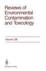 Image for Reviews of Environmental Contamination and Toxicology: Continuation of Residue Reviews : 126