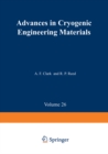 Image for Advances in Cryogenic Engineering Materials: Volume 26