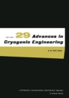Image for Advances in Cryogenic Engineering : 29