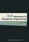 Image for Advances in Cryogenic Engineering : 33