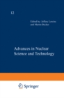 Image for Advances in Nuclear Science and Technology : Vol.12