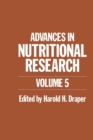 Image for Advances in Nutritional Research : Volume 5