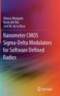 Image for Nanometer CMOS Sigma-Delta Modulators for Software Defined Radio