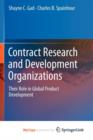 Image for Contract Research and Development Organizations : Their Role in Global Product Development