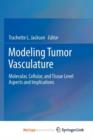 Image for Modeling Tumor Vasculature