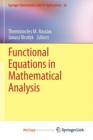 Image for Functional Equations in Mathematical Analysis