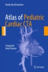 Image for Atlas of pediatric cardiac CTA: congenital heart disease