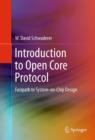 Image for Introduction to open core protocol: fastpath to system-on-chip design