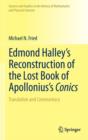 Image for Edmond Halley’s Reconstruction of the Lost Book of Apollonius’s Conics