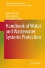 Image for Handbook of water and wastewater systems protection