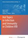 Image for Hot Topics in Infection and Immunity in Children VIII