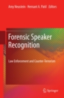 Image for Forensic speaker recognition: law enforcement and counter-terrorism