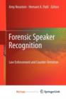 Image for Forensic Speaker Recognition : Law Enforcement and Counter-Terrorism