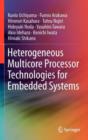 Image for Heterogeneous Multicore Processor Technologies for Embedded Systems
