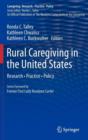 Image for Rural caregiving in the United States  : research, practice, policy