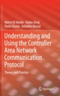 Image for Controller area network communication standard  : understanding and using the CAN bus