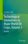 Image for Technological innovations in major world oil crops.: (Breeding)