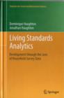 Image for Living standards analytics  : development through the lens of household survey data