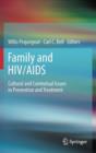 Image for Family and HIV/AIDS  : cultural and contextual issues in prevention and treatment