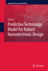 Image for Predictive technology model for robust nanoelectronic design