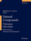 Image for Natural Compounds : Triterpene Glycosides. Part 1 and Part 2