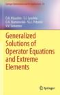 Image for Generalized solutions of operator equations and extreme element