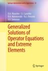 Image for Generalized solutions of operator equations and extreme element : 55
