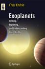 Image for Exoplanets  : finding, exploring, and understanding alien worlds