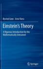 Image for Einstein&#39;s theory  : a rigorous introduction for the mathematically untrained