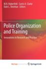 Image for Police Organization and Training : Innovations in Research and Practice