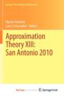 Image for Approximation Theory XIII: San Antonio 2010