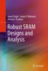 Image for Robust and power-aware SRAM bitcell design and analysis
