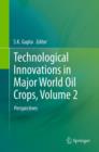 Image for Technological Innovations in Major World Oil Crops, Volume 2