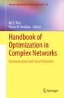 Image for Handbook of optimization in complex networks: communication and social networks