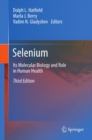 Image for Selenium: its molecular biology and role in human health