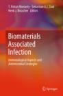 Image for Biomaterials associated infection  : immunological aspects and antimicrobial strategies