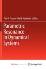 Image for Parametric Resonance in Dynamical Systems