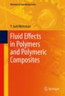 Image for Fluid effects in polymers and polymeric composites