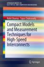 Image for Compact Models and Measurement Techniques for High-Speed Interconnects