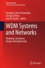 Image for Design and engineering of WDM systems and networks