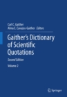 Image for Gaither&#39;s Dictionary of Scientific Quotations: A Collection of Approximately 27,000 Quotations Pertaining to Archaeology, Architecture, Astronomy, Biology, Botany, Chemistry, Cosmology, Darwinism, Engineering, Geology, Mathematics, Medicine, Nature, Nursing, Paleontology, Philosophy, Physics, Pr
