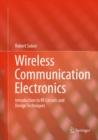 Image for Wireless communication electronics: introduction to RF circuits and design techniques
