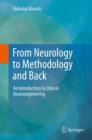 Image for From neurology to methodology and back  : an introduction to clinical neuroengineering