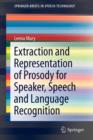 Image for Extraction and representation of prosody for speaker, speech and language recognition