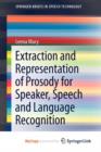 Image for Extraction and Representation of Prosody for Speaker, Speech and Language Recognition