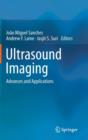 Image for Ultrasound imaging  : advances and applications