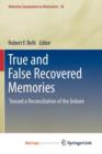 Image for True and False Recovered Memories