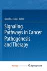 Image for Signaling Pathways in Cancer Pathogenesis and Therapy