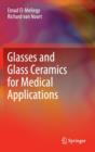 Image for Glasses and glass ceramics for medical applications